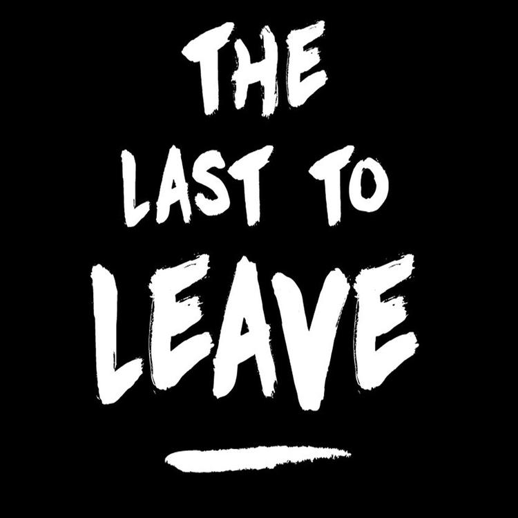 The Last To Leave's avatar image