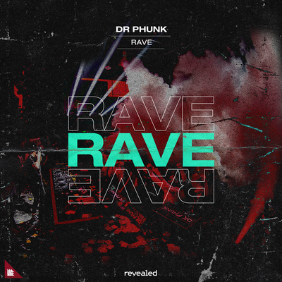 Rave By Dr Phunk's cover