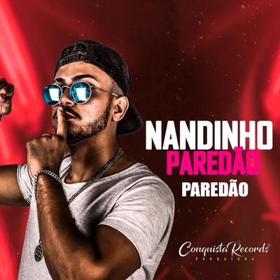 Rainha da Treta (feat. Mc Nauan) (feat. Mc Nauan) By Nandinho Paredão, MC Nauan's cover