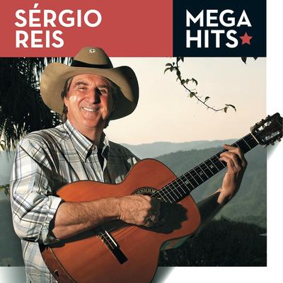 Mega Hits - Sérgio Reis's cover