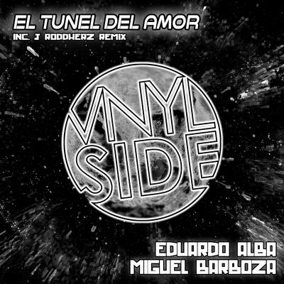 El Tunel del Amor (J Roddherz Remix)'s cover