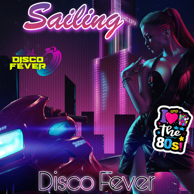 Sailing By Disco Fever's cover