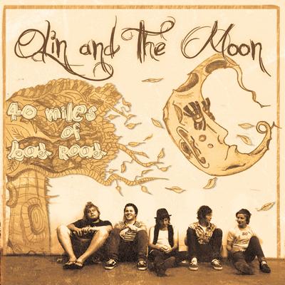 The Worst Is On It's Way By Olin & The Moon's cover
