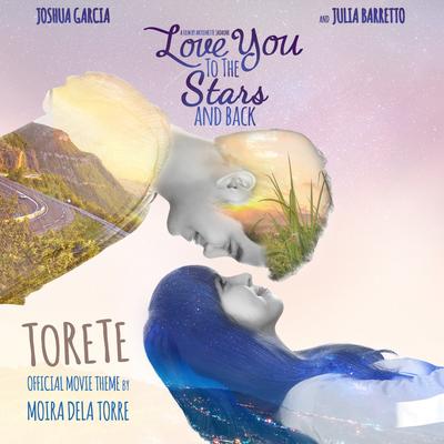 Torete (From "Love You to the Stars And Back") By Moira Dela Torre's cover