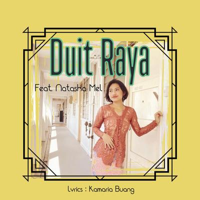 Duit Raya By Dzul Rabull, Natasha Mel, Kamaria Buang's cover