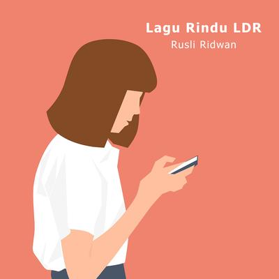 Lagu Rindu Ldr's cover