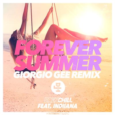 Forever Summer (feat. Indiiana) (Giorgio Gee Remix)'s cover