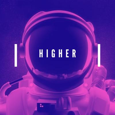 Higher By DJ Alan Nunes's cover