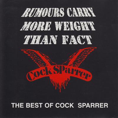 Rumours Carry More Weight Than Fact (The Best Of Cock Sparrer)'s cover