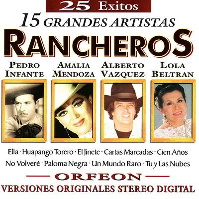 25 Exitos - 15 Grandes Artistas - Rancheros's cover