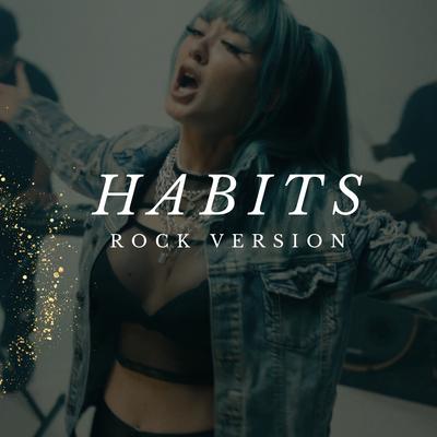 Habits (Stay High) By Rain Paris's cover