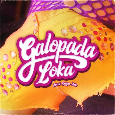 Galopada Loka By Zerzil, Kaique, Zalc's cover