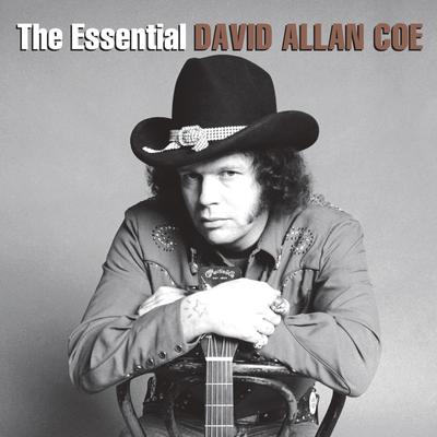 The Essential David Allan Coe's cover