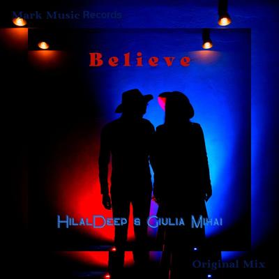 Believe By HilalDeep, Giulia Mihai's cover