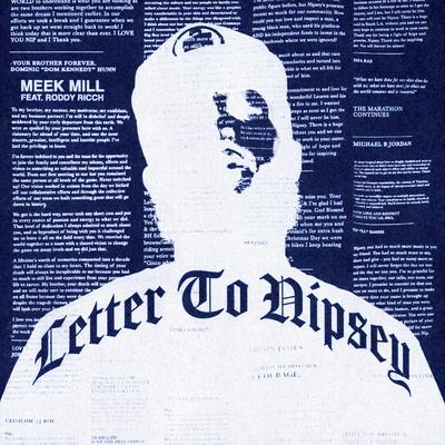 Letter to Nipsey (feat. Roddy Ricch) By Roddy Ricch, Meek Mill's cover