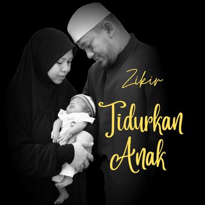 Zikir Tidurkan Anak (Lullaby For Babies)'s cover