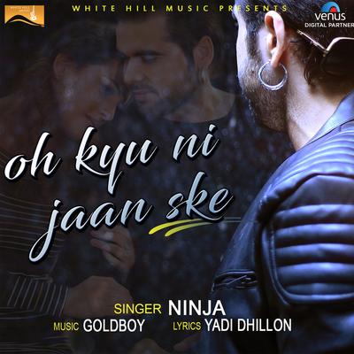 Oh Kyu Ni Jaan Ske By Ninja's cover