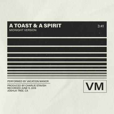 A Toast and a Spirit (Midnight Version)'s cover