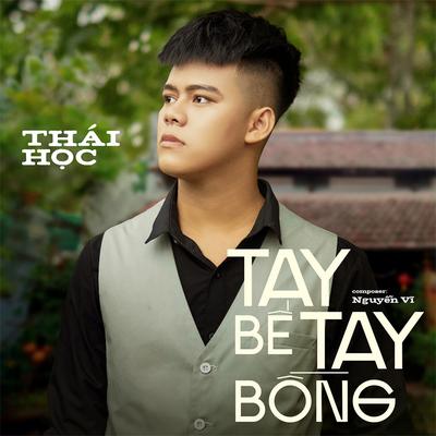 Tay Bế Tay Bồng's cover