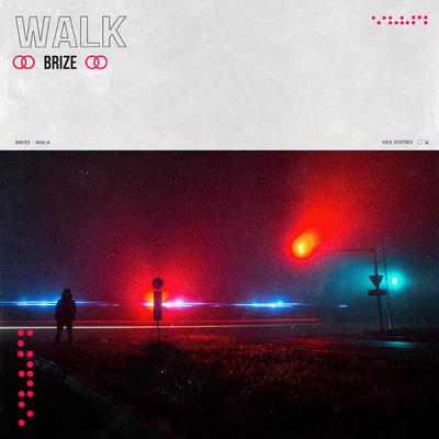 Walk By Brize's cover