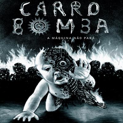 Sangue de Barata By Carro Bomba's cover