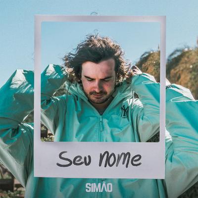 seu nome By Simão's cover