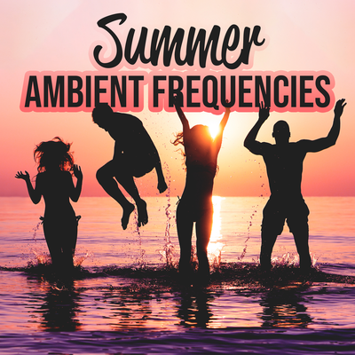 Summer Ambient Frequencies's cover