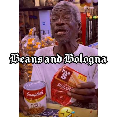 Beans and Bologna's cover