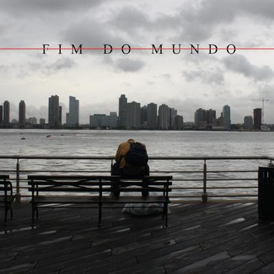 Fim Do Mundo By Águia's cover