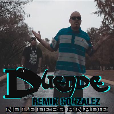 No Le Debo a Nadie's cover