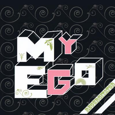 My Ego's cover