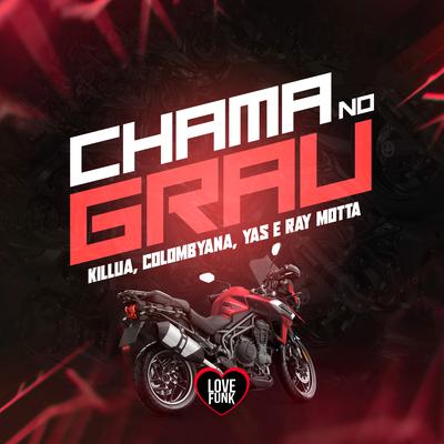 Chama no Grau By MC COLOMBYANA, Yas, Ray Motta, Killua's cover