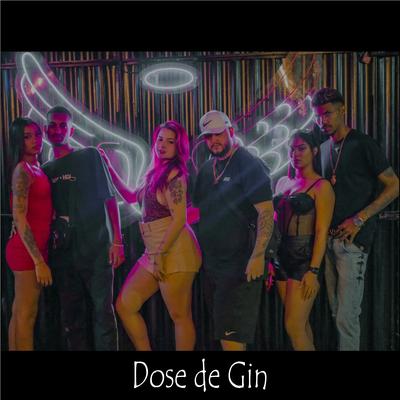 Dose de Gin By DJ Cabide, Dj Loss do Beats, Lopes Z, PVHITS's cover