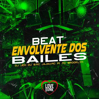 Beat Envolvente Dos Bailes's cover