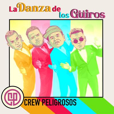 Crew Peligrosos's cover