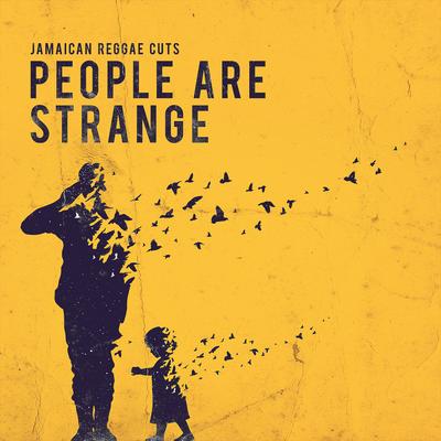 People Are Strange By Jamaican Reggae Cuts's cover