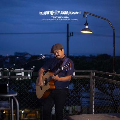 Tentang Kita (Live at Kopi Letek Malang)'s cover