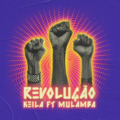 Revolução By KEILA, Mulamba's cover