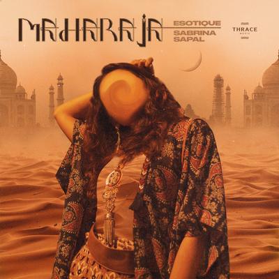 Maharaja By Esotique, Sabrina Sapal's cover