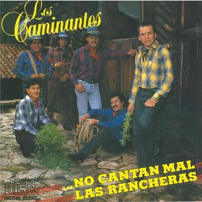 No Cantan Mal las Rancheras's cover