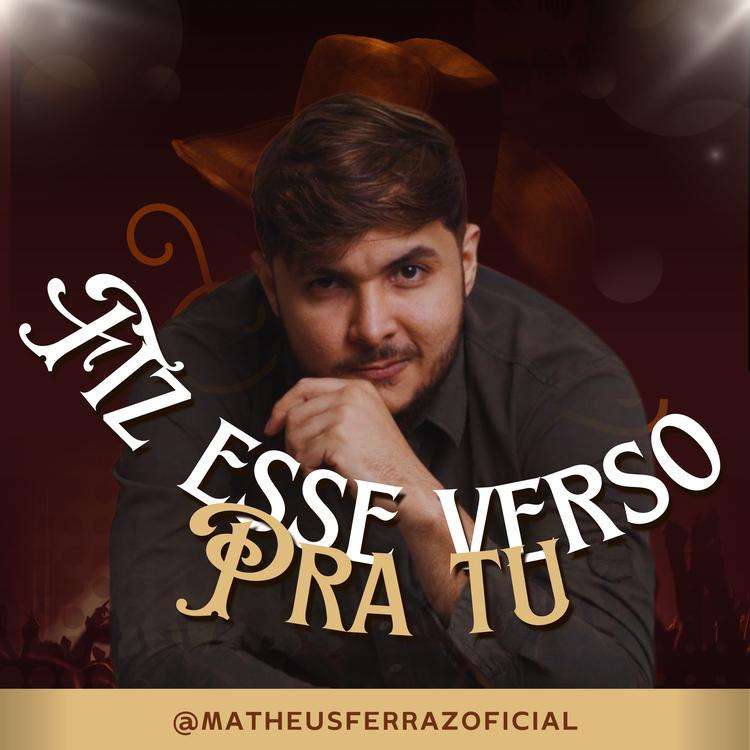 Matheus Ferraz menino bom's avatar image