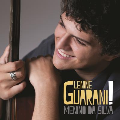 Lenine Guarani's cover