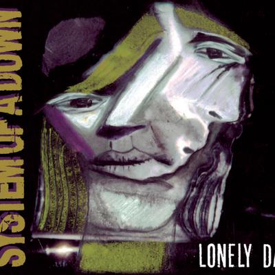 Lonely Day By System Of A Down's cover