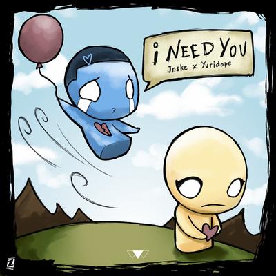 I Need You's cover