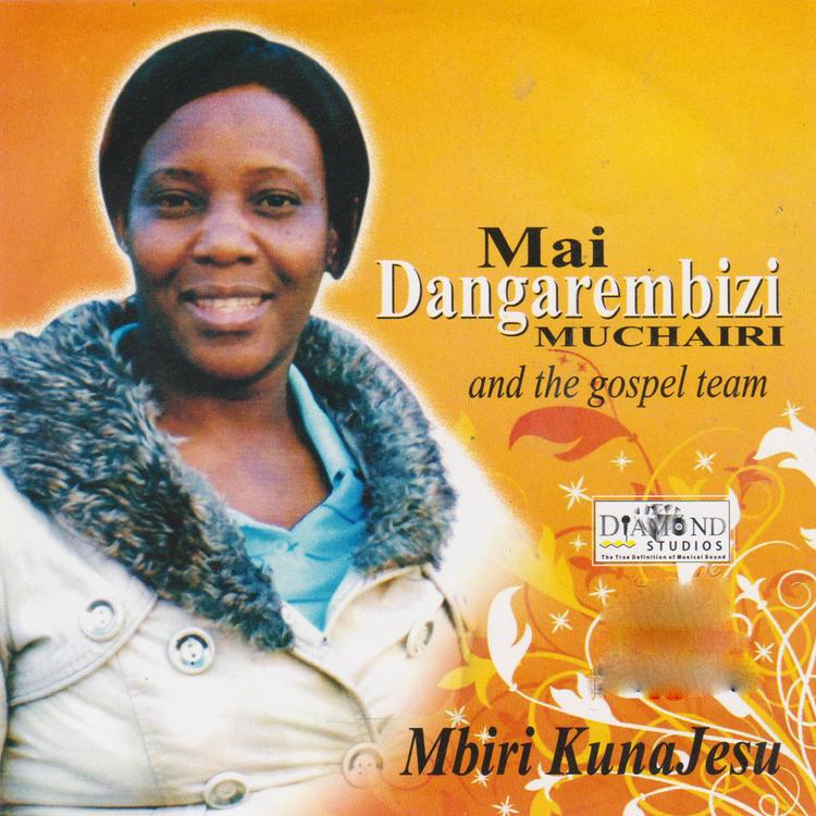 Mai Dangarembizi Muchairi and The Gospel Team's avatar image