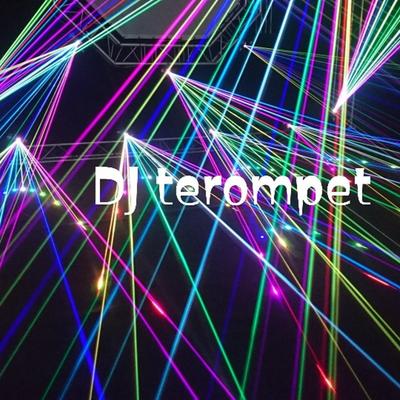 Dj Terompet's cover