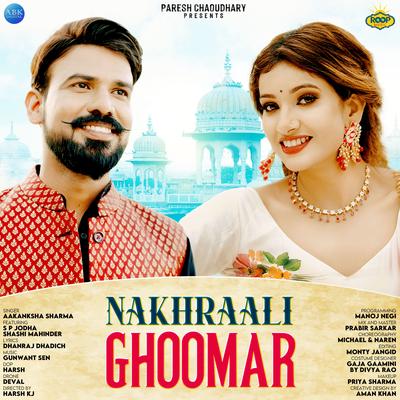 Nakhraali Ghoomar - Single's cover