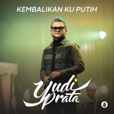 Kembalikan Ku Putih's cover