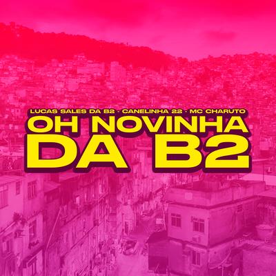 Oh Novinha da B2's cover