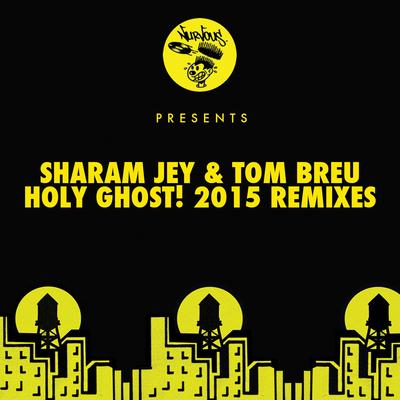 Holy Ghost! - 2015 Remixes's cover
